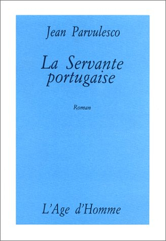La Servante portugaise : fragments d'un journal