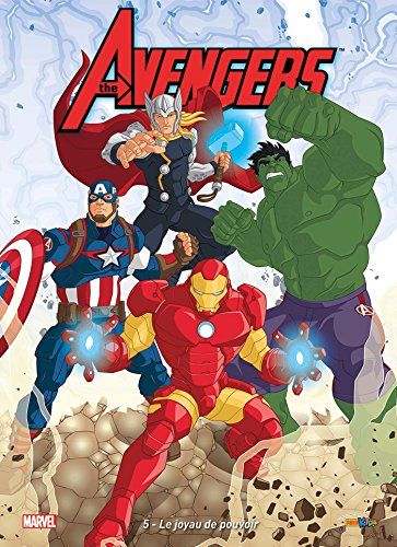 The Avengers. Vol. 5. Le joyau de pouvoir