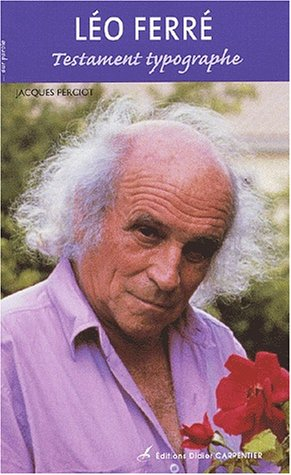Léo Ferré : testament typographe