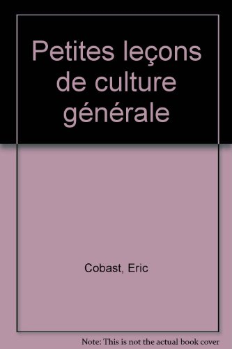 Petites leçons de culture générale