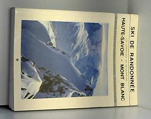 the haute savoie mont blanc ski guide
