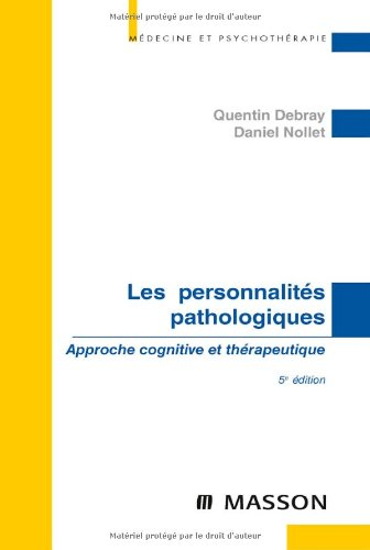 Les personnalités pathologiques : approche cognitive et thérapeutique