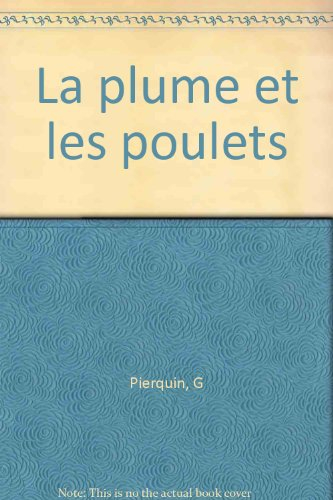 la plume et les poulets