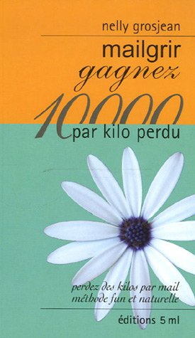 mailgrir : gagnez 10 000 par kilo perdu