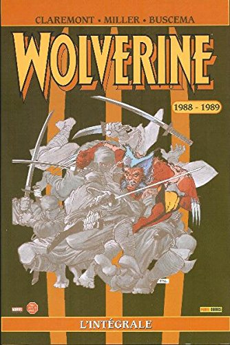 Wolverine : l'intégrale. Vol. 1. 1988-1989