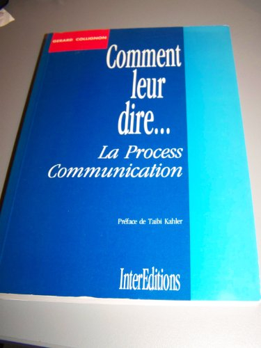 comment leur dire... la process communication