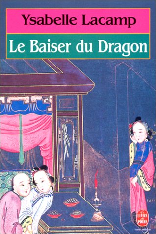 Le Baiser du dragon
