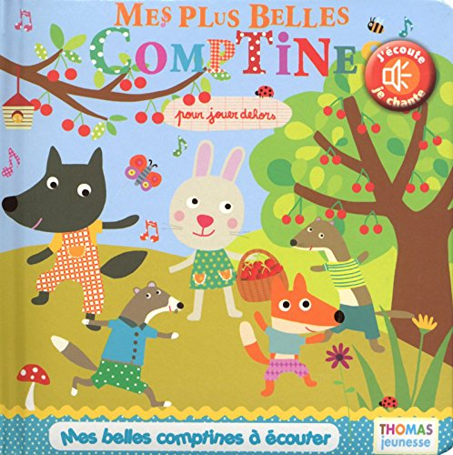 Mes plus belles comptines pour jouer dehors