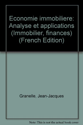 Economie immobilière : analyses et applications