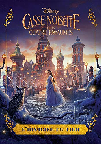Casse-Noisette et les quatre royaumes : l'histoire du film