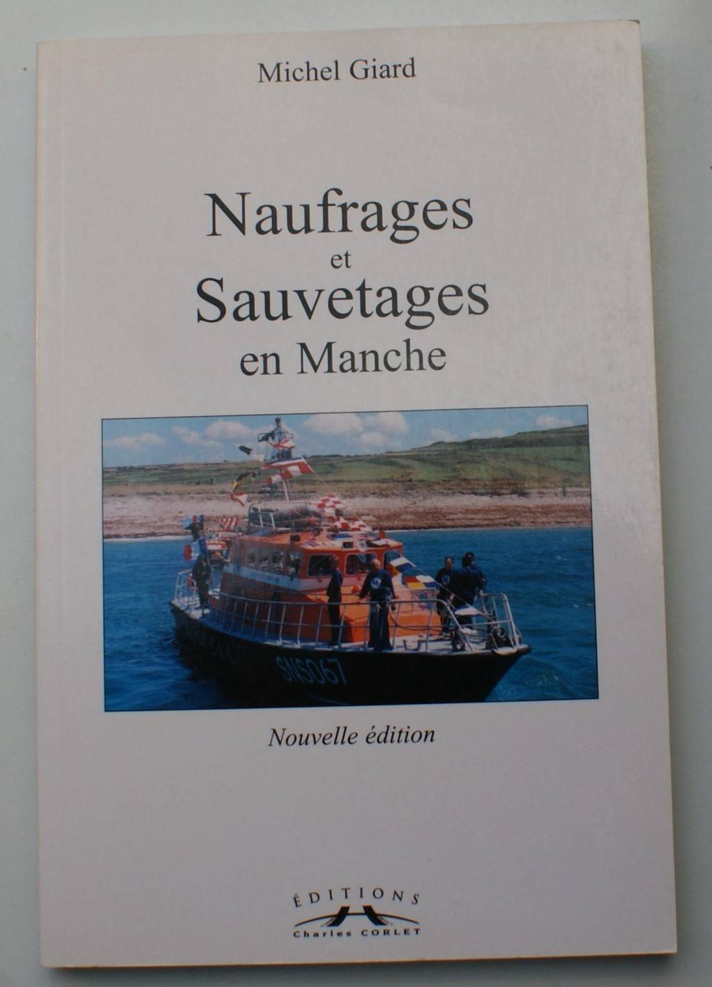 Naufrages et sauvetages en Manche : avec ceux de Goury