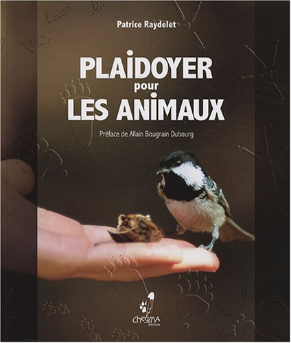 Plaidoyer pour les animaux