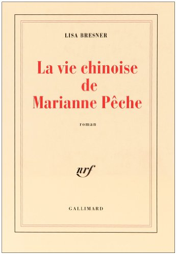 La vie chinoise de Marianne Pêche