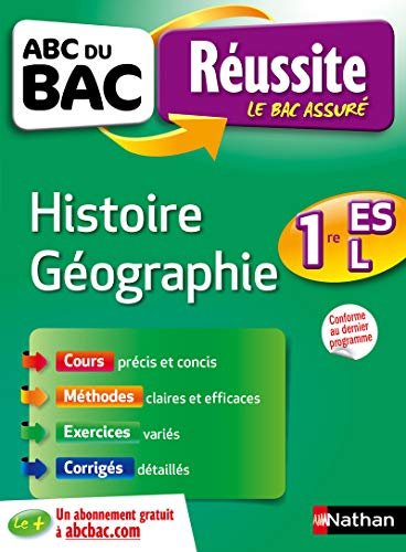 Histoire géographie 1re L, ES : conforme au dernier programme