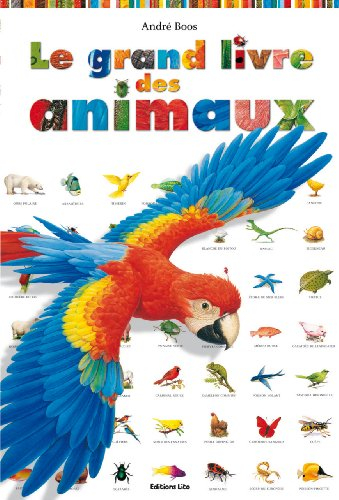 Le grand livre des animaux