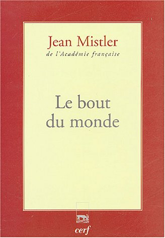 Le bout du monde : récit