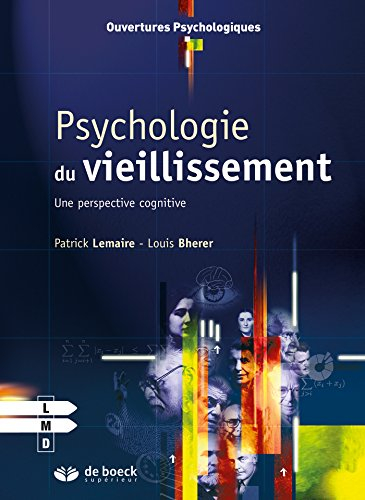 Psychologie du vieillissement : une perspective cognitive