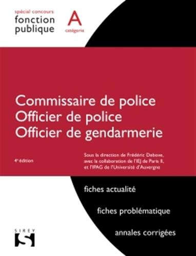 Commissaire de police, officier de police, officier de gendarmerie