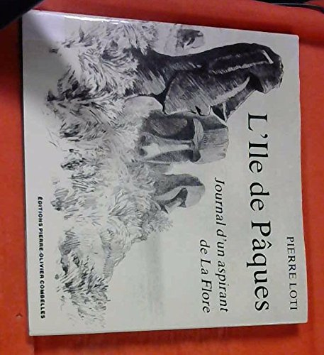 L'Ile de Pâques : journal d'un aspirant de La Flore
