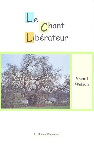 Le chant libérateur : l'homme entre ciel et terre