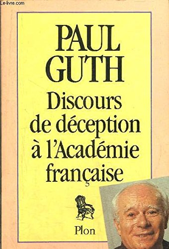 Discours de déception à l'Académie française