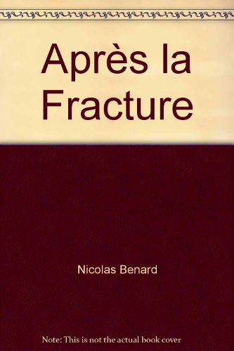 Après la fracture : roman de science-fiction