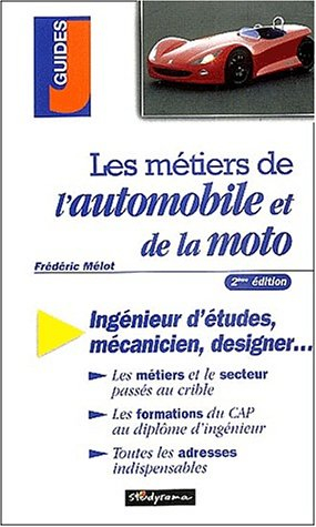 Les métiers de l'automobile et de la moto