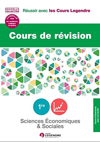 Sciences économiques et sociales, 1re : cours de révision