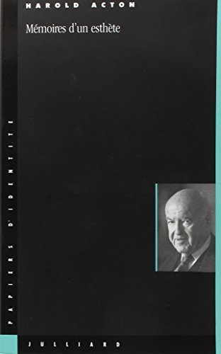 Mémoires d'un esthète. Vol. 1