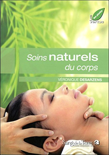 Soins naturels du corps