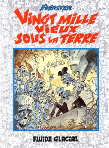 20.000 vieux sous la terre