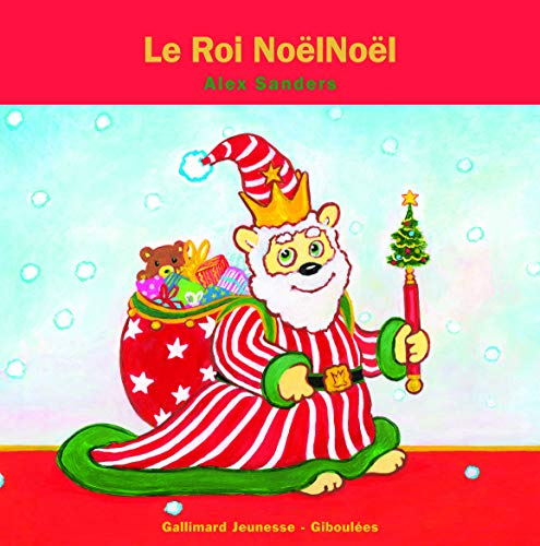 Le roi NoëlNoël