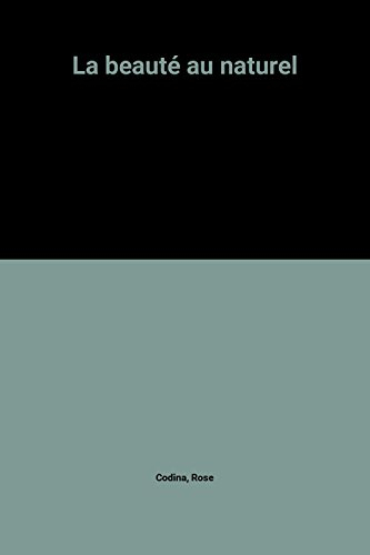La Beauté au naturel