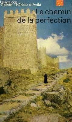 chemin de la perfection (le)