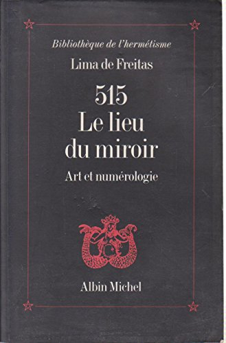 515, le lieu du miroir : art et numérologie