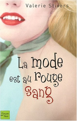 La mode est au rouge sang