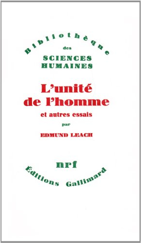 l'unité de l'homme et autres essais