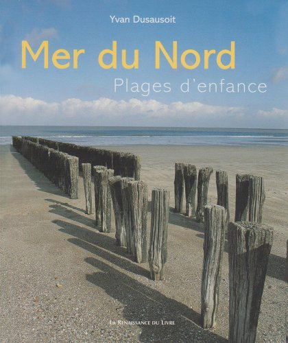 Mer du Nord : plages d'enfance