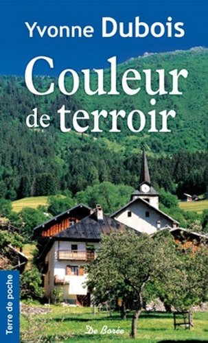 Couleur de terroir : cahiers d'une paysanne