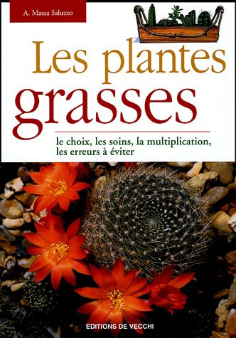 les plantes grasses