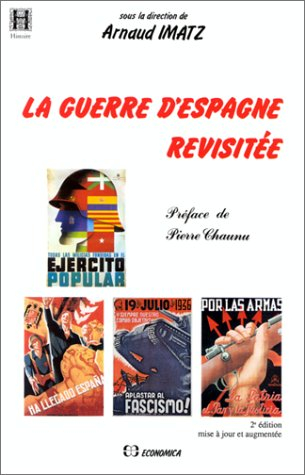 La Guerre d'Espagne revisitée