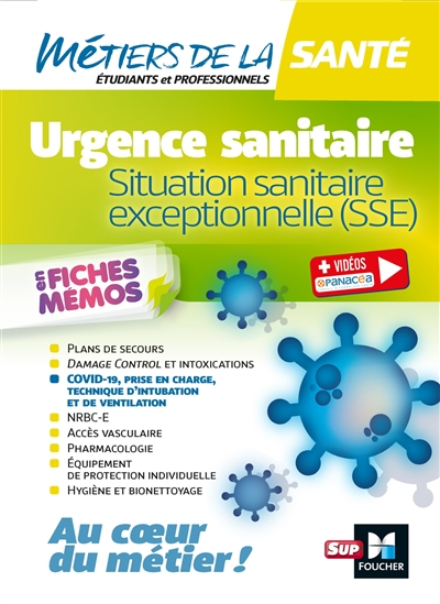 Urgence sanitaire : situation sanitaire exceptionnelle (SSE) : en fiches mémos