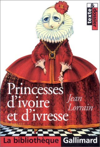 Princesses d'ivoire et d'ivresse