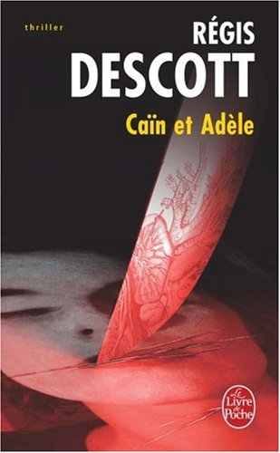 Caïn et Adèle