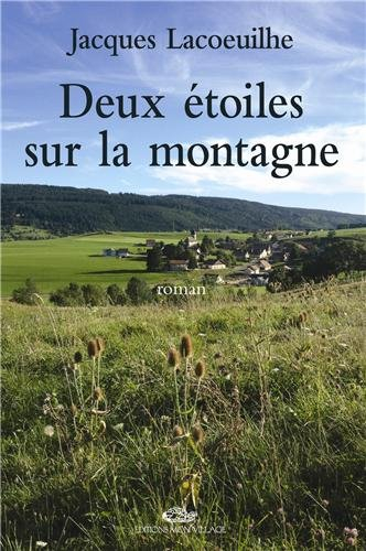 Deux étoiles sur la montagne
