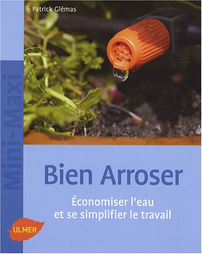 Bien arroser : économiser l'eau et se simplifier le travail