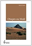 OTAGES AU MALI