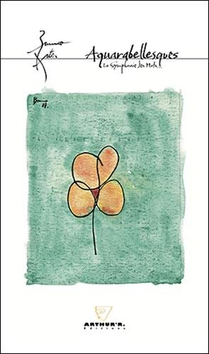 Aquarabellesques : la symphonie des mots...