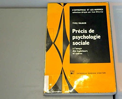 précis de psychologie sociale à l'usage des ingénieurs et cadres