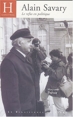 Alain Savary : le refus en politique